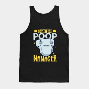 Certified Poop Manager - Diaper Changer Tank Top